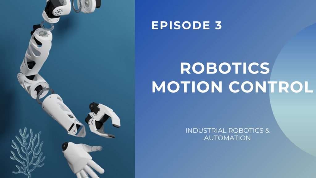 Exploring Industrial Robotics: Unveiling Motion Types & End Effectors ...