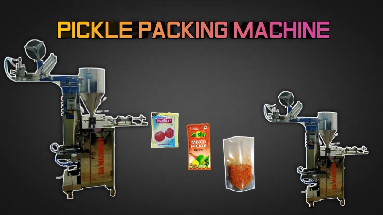 Pickel Packaging Machine Efficient Pickle Packing Machine for Streamlined Packaging Process ...